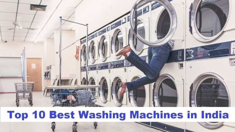 Top 10 Best Washing Machines in India in 2020